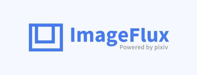 ImageFlux Powered by pixiv